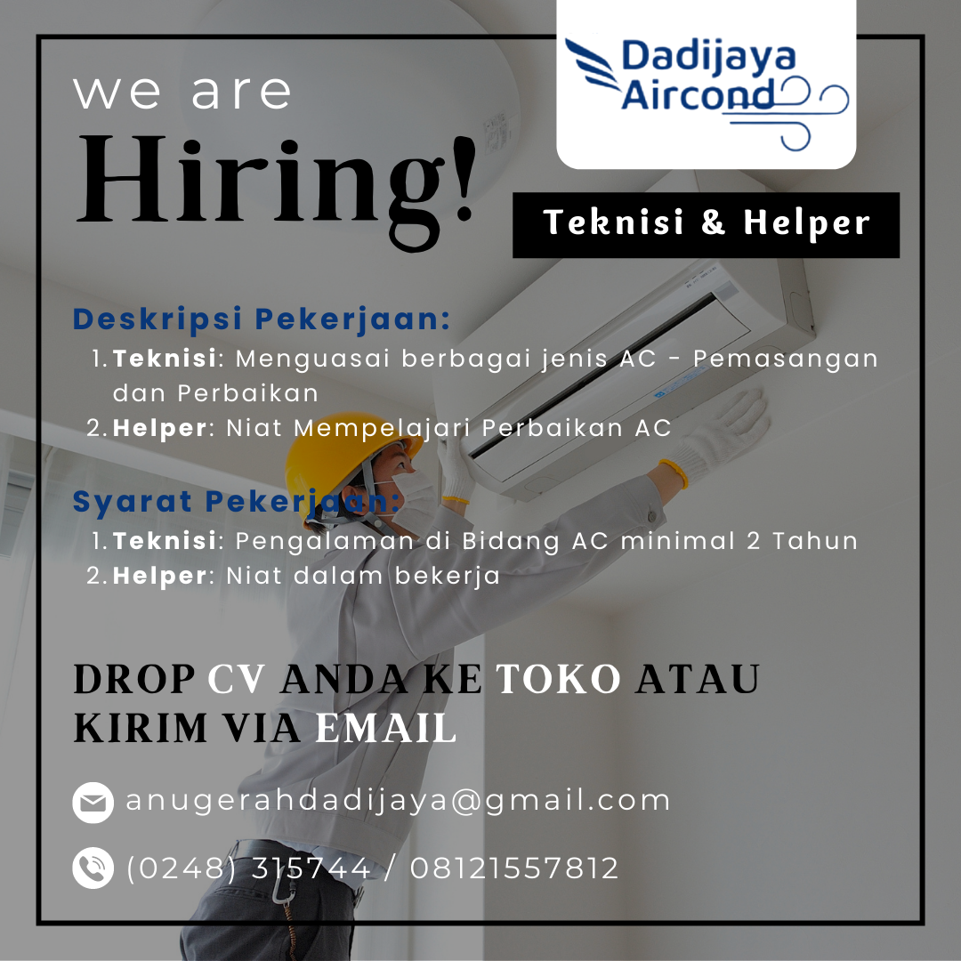 Lowongan Kerja Teknisi Helper Di Dadi Jaya Aircond Cv Anugrah Jaya