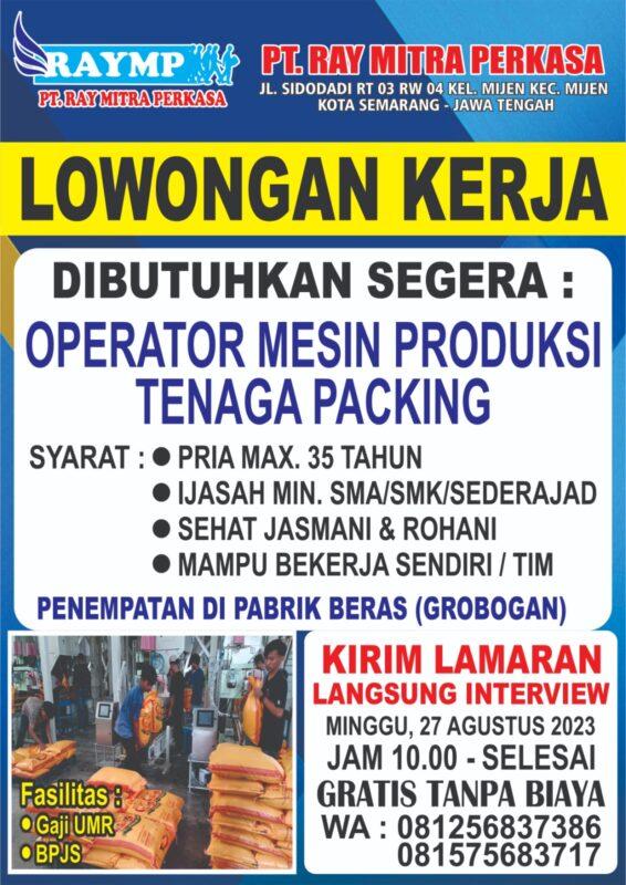 Lowongan Kerja Operator Mesin Produksi Tenaga Packing Di Pt Ray