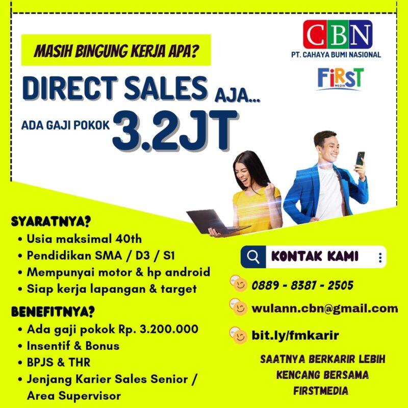 Lowongan Kerja Direct Sales Di Pt Cahaya Bumi Nasional Firstmedia