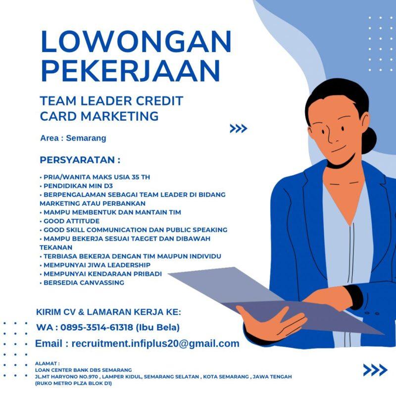 Lowongan Kerja Team Leader Credit Card Marketing Di PT Infinity Plus