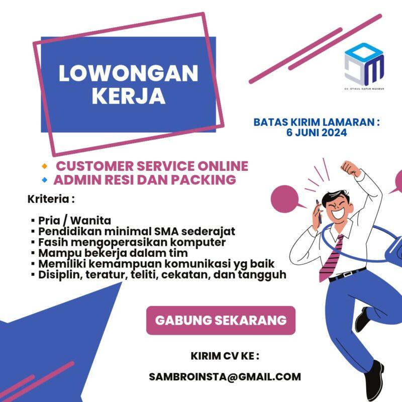 Lowongan Kerja Customer Service Online Admin Resi Dan Packing Di Cv