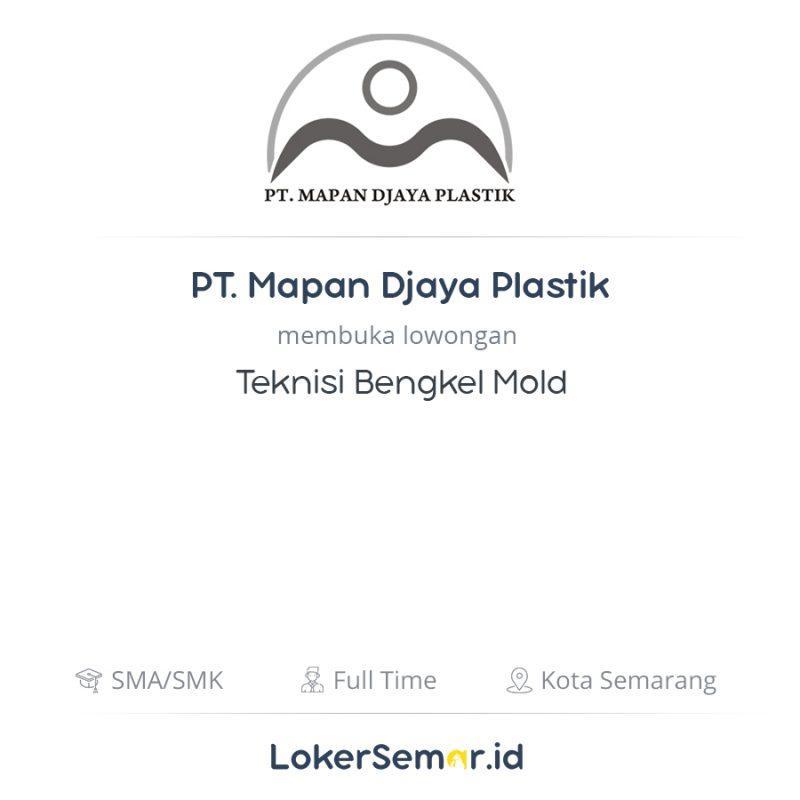 Lowongan Kerja Engineering Injection Molding