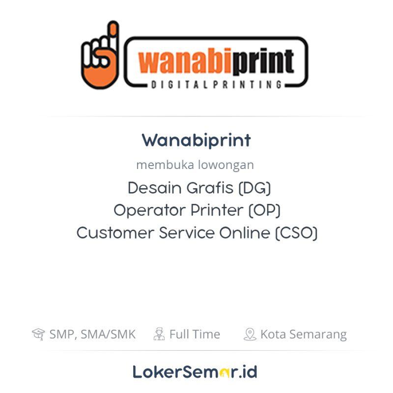 Lowongan Kerja Desain Grafis (DG) - Operator Printer (OP) - Customer ...