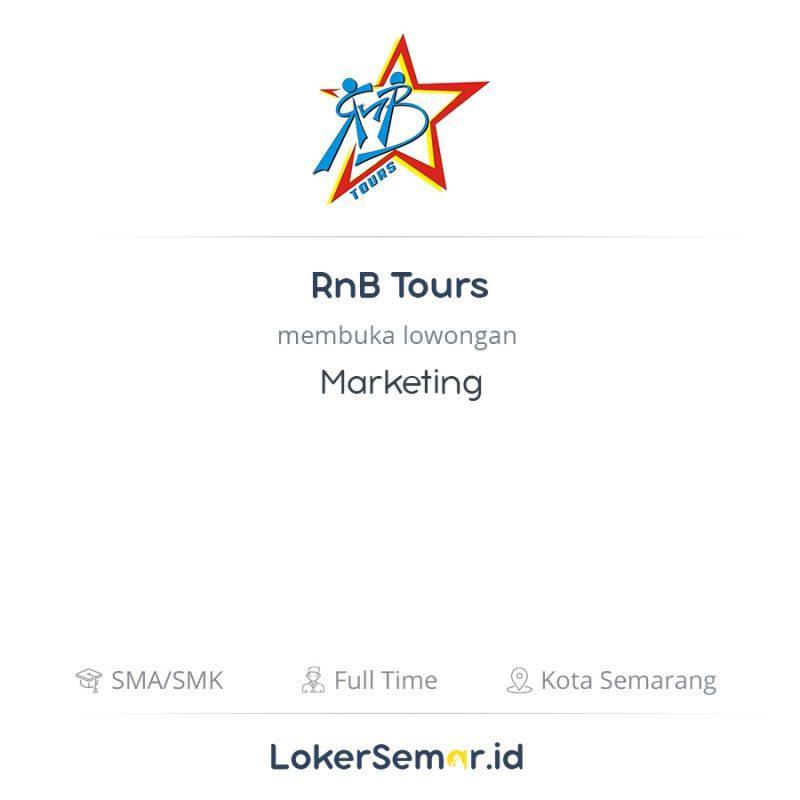 Lowongan Kerja Marketing di RnB Tours LokerSemar.id