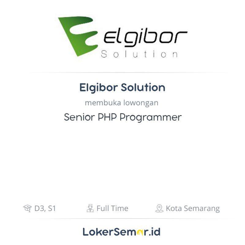 Lowongan Kerja Senior Php Programmer Di Elgibor Solution Lokersemar Id