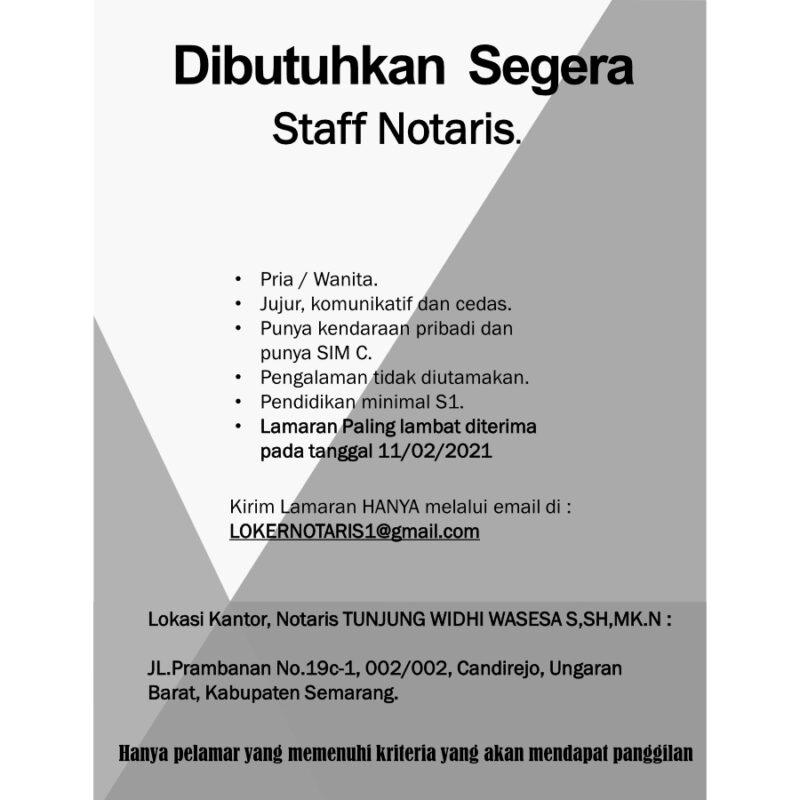 Lowongan Kerja Staff Notaris di Notaris Tunjung Widhi Wasesa S, SH, MK