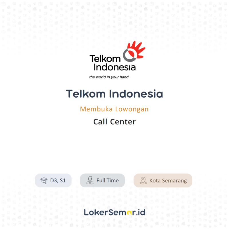 lowongan-kerja-call-center-di-telkom-indonesia-lokersemar-id