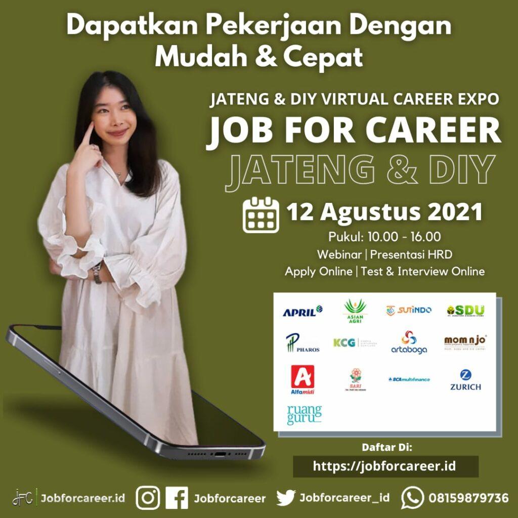 Lowongan Kerja Jateng & DIY Virtual Career Expo "JOB FOR