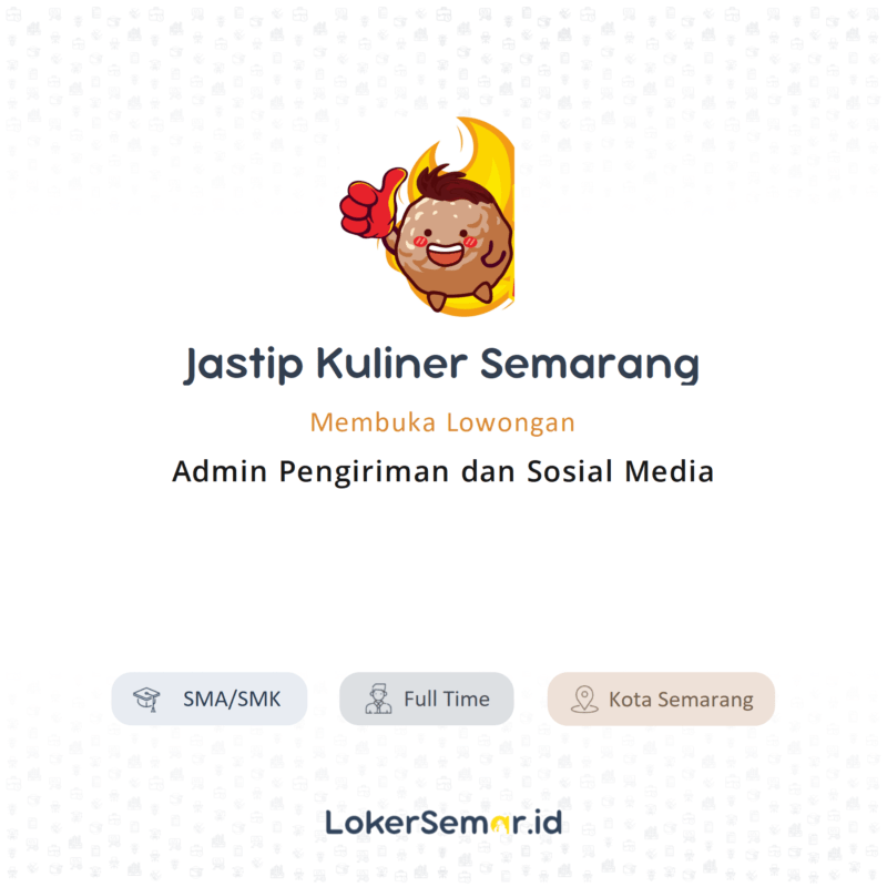 Lowongan Kerja Admin Pengiriman dan Sosial Media di Jastip Kuliner