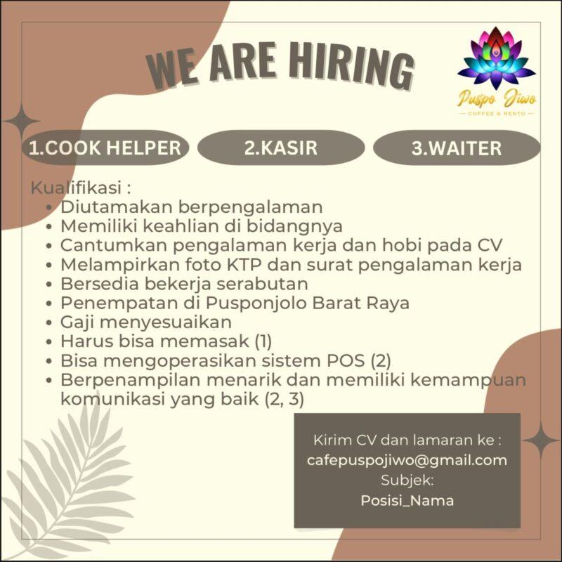 Lowongan Kerja Cook Helper - Kasir - Waiter Di Cafe Puspojiwo ...