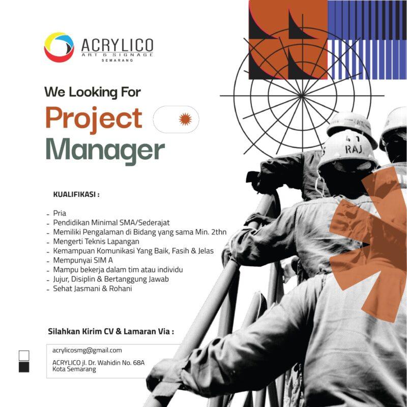 Lowongan Kerja Project Manager - Project Supervisor Di CV. Acrylico ...